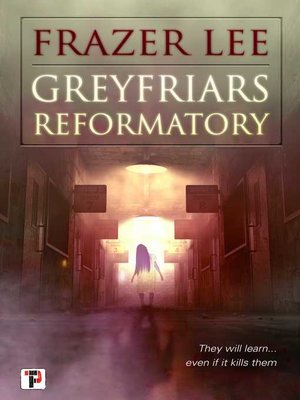 cover image of Greyfriars Reformatory